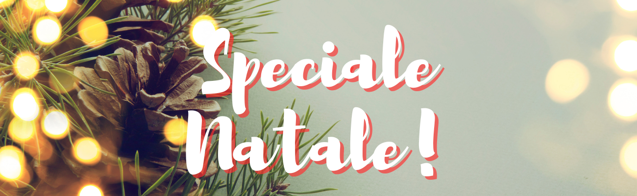 24-25-26-27/12: Speciale Natale
